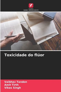 Enlarge image Cover: Toxicidade do fluor - Edicoes Nosso Conhecimento