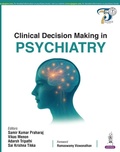 Cover: Clinical Decision Making in Psychiatry - Jaypee Brothers Medical Publishers
