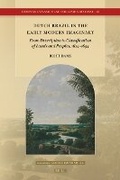 Cover: Dutch Brazil in the Early Modern Imaginary - Brill