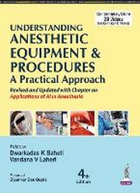 Enlarge image Cover: Understanding Anesthetic Equipment and Procedures - Jaypee Brothers Medical Publishers