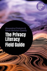 Enlarge image Cover: The Privacy Literacy Field Guide - Libraries Unlimited Inc