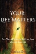 Cover: Your Life Matters - Patchwork Publishing