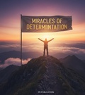 Cover: Miracles of Determination - Priyanka kumari