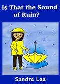 Cover: Is That the Sound of Rain? - Sandra Lee