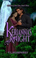 Cover: Kerianna's Knight - T.L. Humphrey