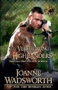 Cover: Die Verfuehrung des Highlanders - Joanne Wadsworth