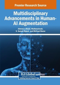 Enlarge image Cover: Multidisciplinary Advancements in Human-AI Augmentation - Engineering Science Reference