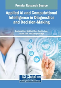 Enlarge image Cover: Applied AI and Computational Intelligence in Diagnostics and Decision-Making - Medical Information Science Reference