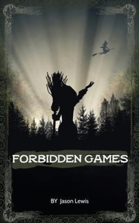 Enlarge image Cover: Forbidden Games - Salena Claybourne