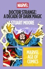 Cover: Doctor Strange: A Decade of Dark Magic - Bloomsbury Academic