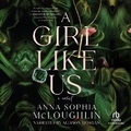 Cover: A Girl Like Us - Recorded Books, Inc.