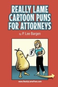 Cover: Really Lame Cartoon Puns for Attorneys - Cckm, Inc.