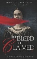 Cover: The Blood She Claimed - S.R. Johnson L.L.C.