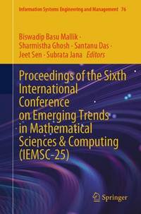 Enlarge image Cover: Proceedings of the Sixth International Conference on Emerging Trends in Mathematical Sciences & Computing (IEMSC-25) - Springer