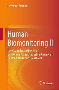Enlarge image Cover: Human Biomonitoring II - Springer