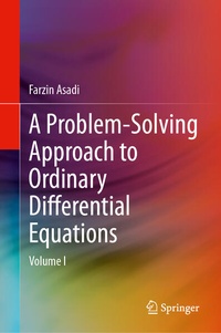 Enlarge image Cover: A Problem-Solving Approach to Ordinary Differential Equations - Springer