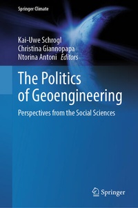 Enlarge image Cover: The Politics of Geoengineering - Springer