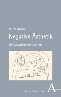 Enlarge image Cover: Negative Ästhetik - Karl Alber Verlag