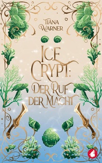 Enlarge image Cover: Ice Crypt - Ylva Verlag