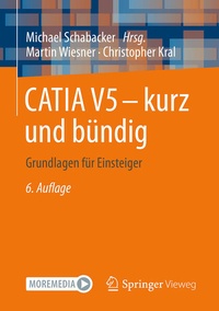 Abbildung von: CATIA V5 - kurz und bündig - Springer Vieweg