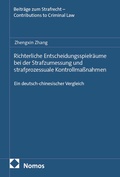 Abbildung von: Richterliche Entscheidungsspielräume bei der Strafzumessung und strafprozessuale Kontrollmaßnahmen - Nomos
