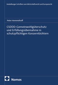 Abbildung von: CSDDD-Gemeinwohlgüterschutz und Erfüllungsübernahme in schutzpflichtigen Konzerntöchtern - Nomos