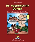 Cover: De Uuglaablische Olwer 1 - Faber, Holger