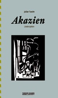 Cover: Akazien. Liederzyklen. - Theodor Kramer Gesellschaft