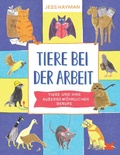 Cover: Tiere bei der Arbeit - Laurence King Verlag
