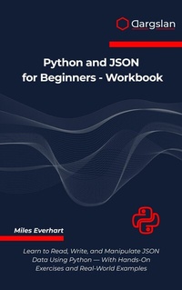 Abbildung von: Python and JSON for Beginners - Workbook - Dargslan s.r.o.
