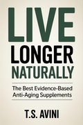Abbildung von: Live Longer Naturally - T.S. AVINI