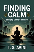 Abbildung von: Finding Calm - T.S. AVINI