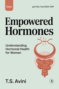 Abbildung von: Empowered Hormones - T.S. AVINI