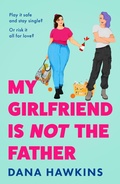 Cover: My Girlfriend is Not the Father - HQ Digital