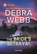 Cover: The Bride's Betrayal - HARLEQUIN INTRIGUE