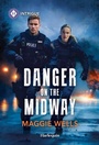 Cover: Danger on the Midway - HARLEQUIN INTRIGUE