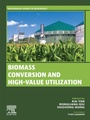 Cover: Biomass Conversion and High-Value Utilization - Elsevier