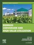 Cover: Biomass Conversion and High-Value Utilization - Elsevier