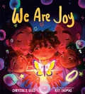 Cover: We Are Joy - Random House Books for Young Readers