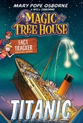 Cover: Magic Tree House Fact Tracker Graphic Novel: Titanic - Random House Books for Young Readers