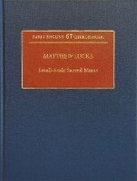 Enlarge image Cover: Matthew Locke: Small-Scale Sacred Music - Stainer & Bell Ltd