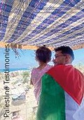 Cover: Palestine Testimonies - Spokesman Books