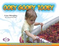 Cover: Ooey Gooey (R) Tooey - Redleaf Press