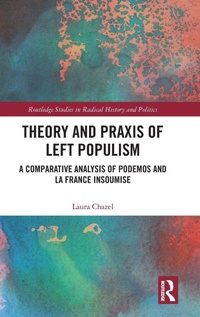 Enlarge image Cover: Theory and Praxis of Left Populism - Routledge
