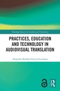 Cover: Practices, Education and Technology in Audiovisual Translation - Routledge