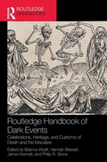 Cover: Routledge Handbook of Dark Events - Routledge