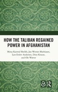 Cover: How the Taliban Regained Power in Afghanistan - Routledge