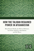 Cover: How the Taliban Regained Power in Afghanistan - Routledge