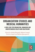 Cover: Organization Studies and the Medical Humanities - Routledge