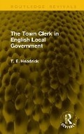 Abbildung von: The Town Clerk in English Local Government - Routledge